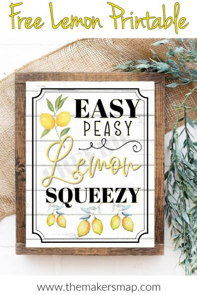 Get a Free Easy Peasy Lemon Printable to create pretty Lemon DECOR