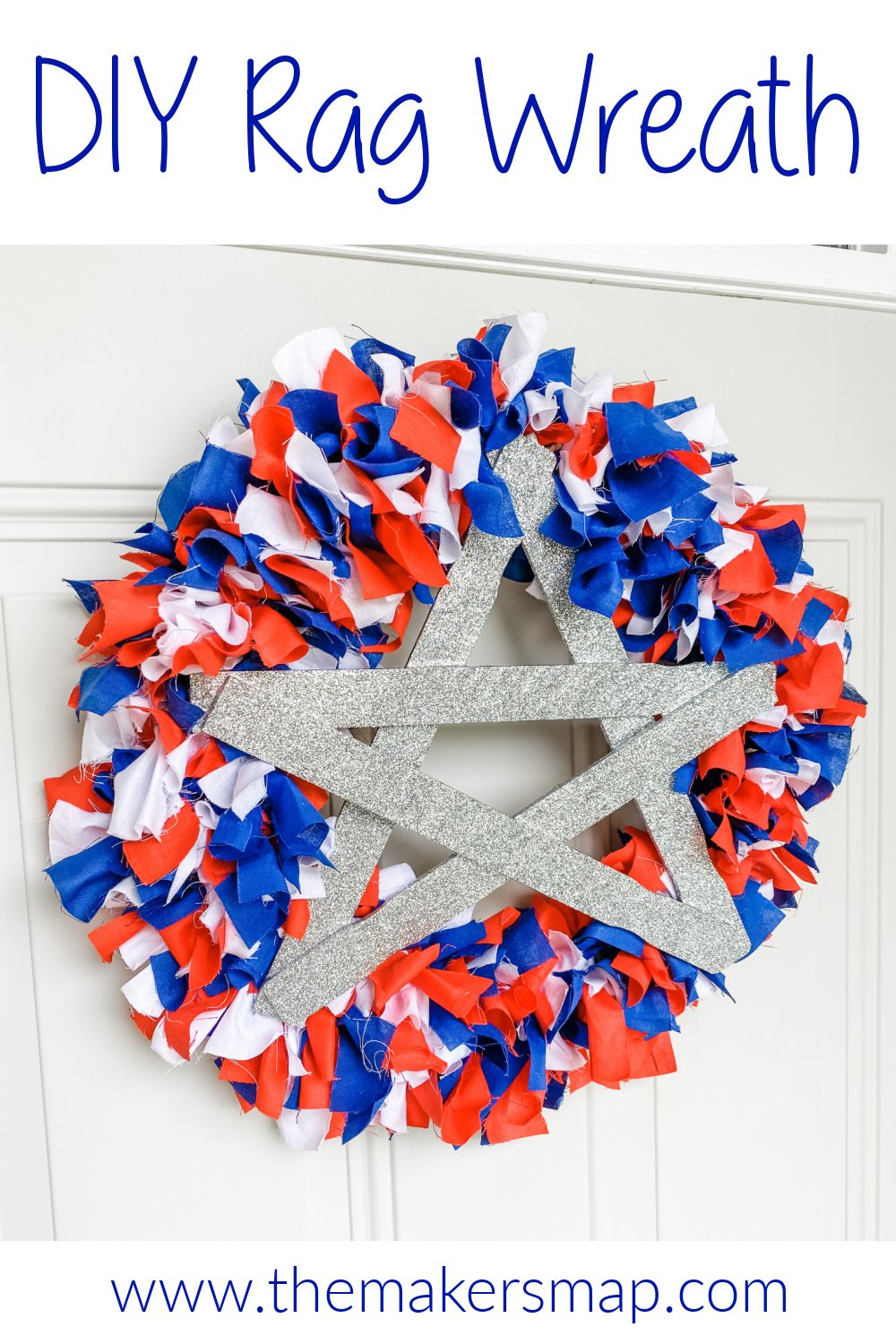  DIY Red, White, and Blue Rag Wreath